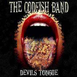 The Codfish Band : Devil's Tongue